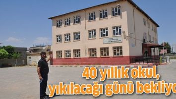 40 YILLIK OKUL, YIKILACAĞI G&Uuml;N&Uuml; BEKLİYOR&hellip;