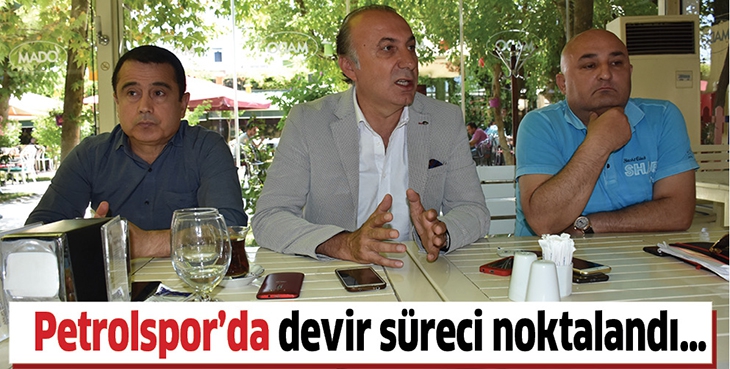 PETROLSPOR&rsquo;DA DEVİR S&Uuml;RECİ NOKTALANDI&hellip;