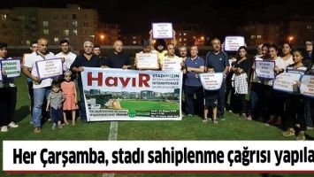 HER &Ccedil;ARŞAMBA, STADI SAHİPLENME &Ccedil;AĞRISI YAPILACAK