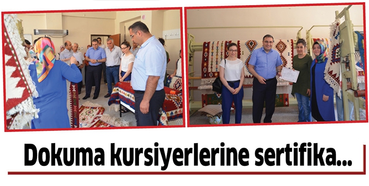 DOKUMA KURSİYERLERİNE SERTİFİKA...