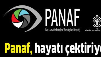 PANAF, HAYATI &Ccedil;EKTİRİYOR
