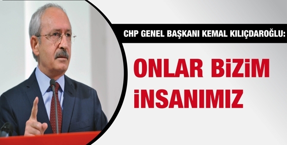 ONLAR BİZİM İNSANIMIZ