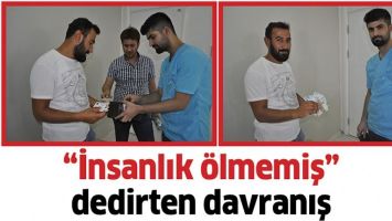 &ldquo;İNSANLIK &Ouml;LMEMİŞ&rdquo; DEDİRTEN DAVRANIŞ