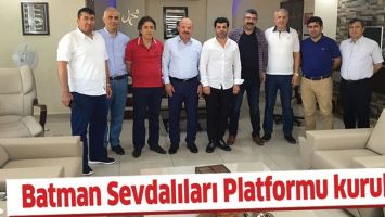 BATMAN SEVDALILARI PLATFORMU KURULDU