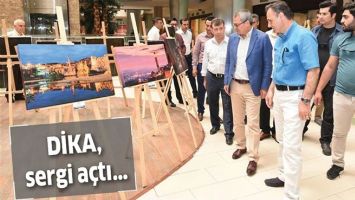DİKA, SERGİ A&Ccedil;TI&hellip;
