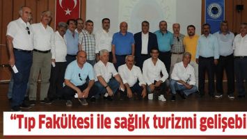 &ldquo;TIP FAK&Uuml;LTESİ İLE SAĞLIK TURİZMİ GELİŞEBİLİR&rdquo;