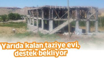 YARIDA KALAN TAZİYE EVİ, DESTEK BEKLİYOR