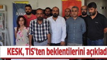 KESK, TİS&rsquo;TEN BEKLENTİLERİNİ A&Ccedil;IKLADI