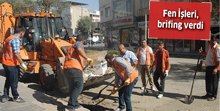 FEN İŞLERİ, BRİFİNG VERDİ