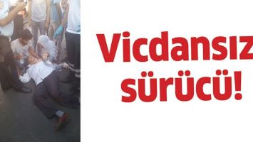 VİCDANSIZ S&Uuml;R&Uuml;C&Uuml;!