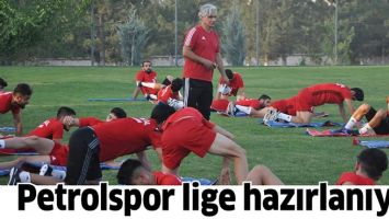 PETROLSPOR LİGE HAZIRLANIYOR