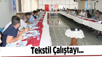 TEKSTİL &Ccedil;ALIŞTAYI&hellip;