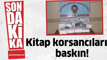 KİTAP KORSANCILARINA BASKIN!