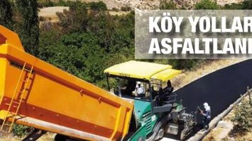 K&Ouml;Y YOLLARI ASFALTLANDI