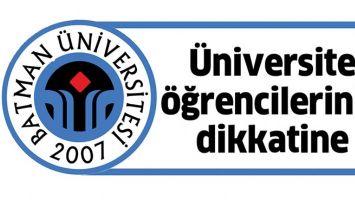 &Uuml;NİVERSİTE &Ouml;ĞRENCİLERİNİN DİKKATİNE