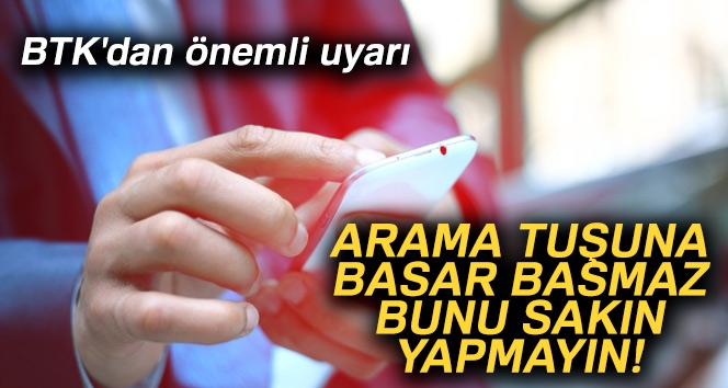 BTK'dan &ouml;nemli uyarı
