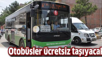 OTOB&Uuml;SLER &Uuml;CRETSİZ TAŞIYACAK