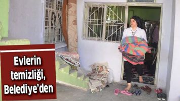 EVLERİN TEMİZLİĞİ, BELEDİYE&rsquo;DEN&hellip;