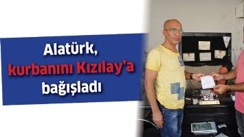ALAT&Uuml;RK, KURBANINI KIZILAY&rsquo;A BAĞIŞLADI