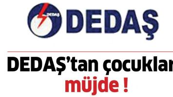 DEDAŞ&rsquo;TAN &Ccedil;OCUKLARA M&Uuml;JDE !