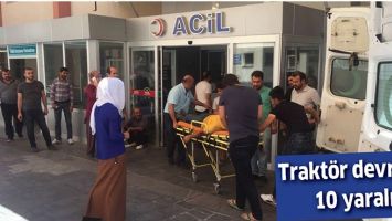 TRAKT&Ouml;R DEVRİLDİ: 10 YARALI