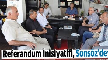 REFERANDUM İNİSİYATİFİ, SONS&Ouml;Z&rsquo;DEYDİ