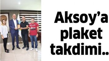 AKSOY&rsquo;A PLAKET TAKDİMİ&hellip;