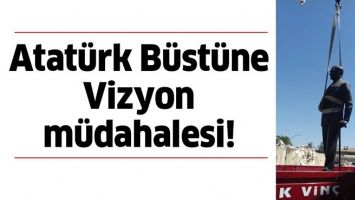 ATAT&Uuml;RK B&Uuml;ST&Uuml;NE VİZYON M&Uuml;DAHALESİ!