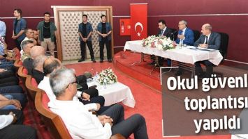 OKUL G&Uuml;VENLİĞİ TOPLANTISI YAPILDI