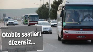 OTOB&Uuml;S SAATLERİ D&Uuml;ZENSİZ&hellip;