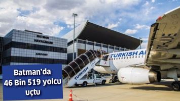 BATMAN&rsquo;DA 46 BİN 519 YOLCU U&Ccedil;TU