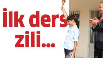 İLK DERS ZİLİ&hellip;