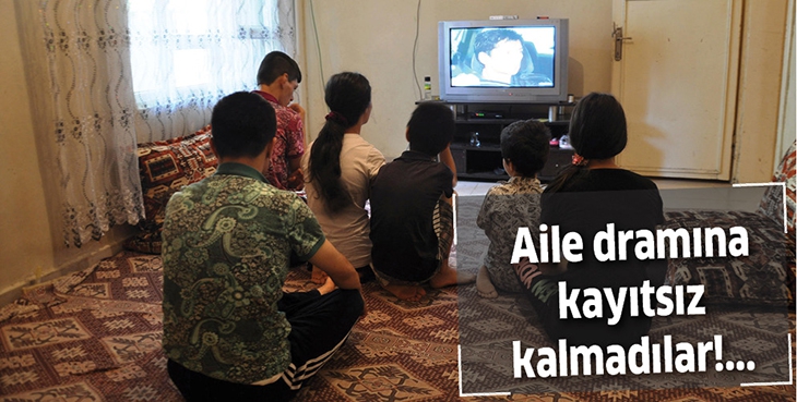 AİLE DRAMINA KAYITSIZ KALMADILAR!...