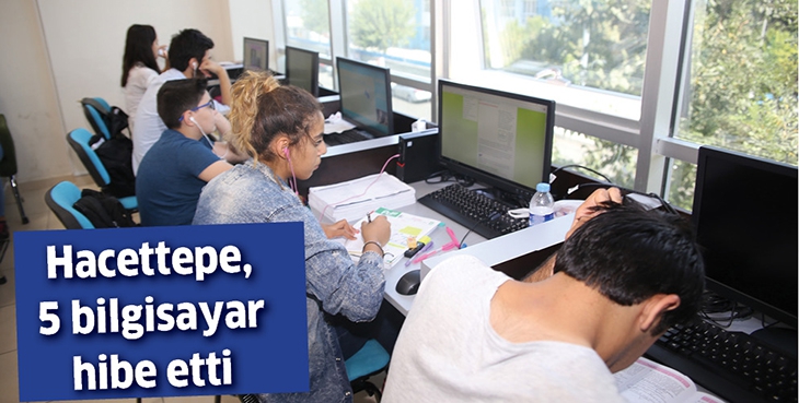 HACETTEPE, 5 BİLGİSAYAR HİBE ETTİ