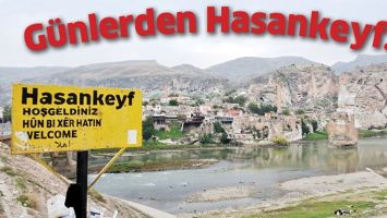 G&Uuml;NLERDEN HASANKEYF&hellip;