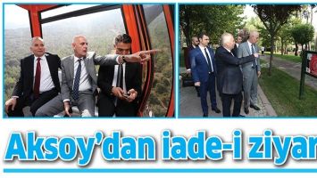 AKSOY&rsquo;DAN İADE-İ ZİYARET