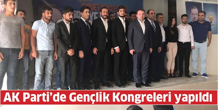 AK PARTİ&rsquo;DE GEN&Ccedil;LİK KONGRELERİ YAPILDI