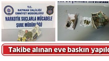 TAKİBE ALINAN EVE BASKIN YAPILDI