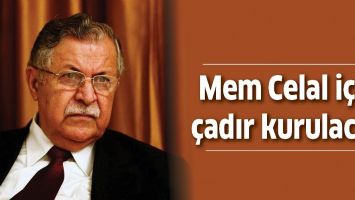 MEM CELAL İ&Ccedil;İN &Ccedil;ADIR KURULACAK