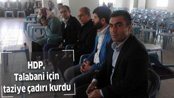 HDP, TALABANİ İ&Ccedil;İN TAZİYE &Ccedil;ADIRI KURDU