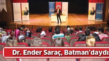 DR. ENDER SARA&Ccedil;, BATMAN&rsquo;DAYDI