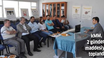 KMM, 2 G&Uuml;NDEM MADDESİYLE TOPLANDI