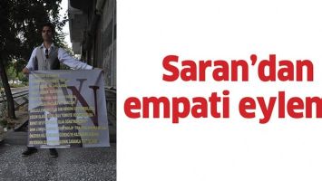 SARAN&rsquo;DAN EMPATİ EYLEMİ!