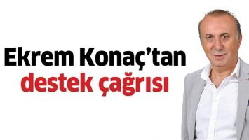 EKREM KONA&Ccedil;&rsquo;TAN DESTEK &Ccedil;AĞRISI