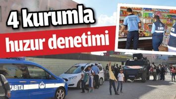 4 KURUMLA HUZUR DENETİMİ&hellip;