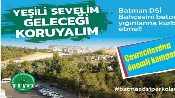 &ldquo;DSİ yeşil alanı, betonlaşmasın&rdquo;