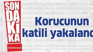 KORUCUNUN KATİLİ YAKALANDI!