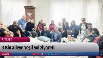 3 Bin aileye Yeşil Sol ziyareti