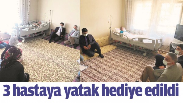 3 HASTAYA YATAK HEDİYE EDİLDİ