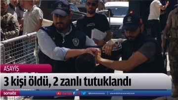 3 kişi &ouml;ld&uuml;, 2 zanlı tutuklandı